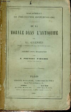 De la morale dans l'antiquité - Collection bibliothèque de philosophie contemporaine.. Ad.Garnier