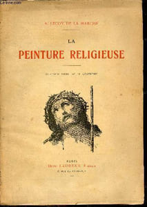 La peinture religieuse - nouvelle édition.