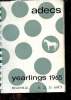 Vente aux ench&egrave;res publiques de 169 yearlings aux &eacute;tablissements de ventes de Deauville les samedi 21,dimanche 22 et lundi 23 aout 1965.. Collectif