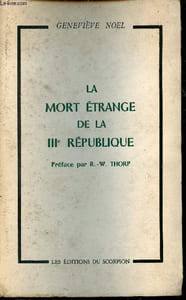 La mort étrange de la IIIe république.