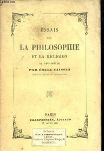 Essais sur la philosophie et la religion au XIXe siècle.