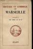 Histoire du commerce de Marseille publiée par la Chambre de commerce de Marseille sous la direction de Gaston Rambert - Index des tomes I-II-III-IV.. ...