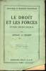 Le droit et les forces - Etude sociologique - Nouvelle édition - Collection bibliothèque de philosophie contemporaine.. Le Hénaff Armand