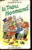 Le trou normand.. Favareille-Yzelen Denyse