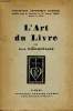 L'art du Livre - Collection artistique garnier.. Malo-Renault Jean
