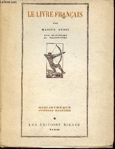 Le livre français - Collection bibliothèque générale illustrée.