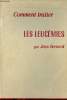 Comment traiter les leucémies.. Bernard Jean