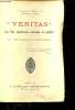 Veritas la vie chrétienne raisonnée et méditée - Tome 3 : Sous l'égide de la vierge fidèle.. R.P. Régis G.Gerest O.P.