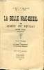 La belle Nak-Chidil ou Aimée de Rivery - Grand roman historique.. Du Buc Ste Preuve & Mme M. Du Theil