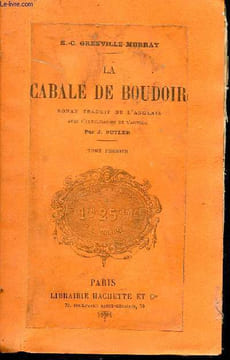La cabale de boudoir - Tome premier.. E.-C. Grenville-Murray