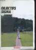 Objectifs Sigma.. Collectif