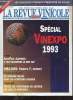 La revue vinicole internationale juin 1993 supplément du n°3709 - Spécial Vinexpo 1993.. Collectif