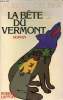 La bête du Vermont - roman - Collection best-sellers.. Calder Robert