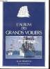 L'album des grands voiliers.. Rondeau Alain