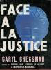 Face à la justice.. Chessman Caryl