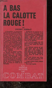 A bas la calotte rouge ! - Collection les brulots n°7.