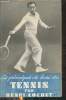 Les principes de base du Tennis - 2me édition.. Cochet Henri