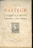 Pasteur l'homme et l'oeuvre racontés à nos enfants - 2e édition.. L.Descour