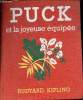 Puck et la joyeuse équipée.. Kipling Rudyard