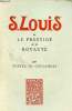 S.Louis et le prestige de la royauté.. De Coulanges Fustel