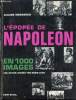 L'épopée de Napoléon - Collection en 1000 images.. Manceron Claude