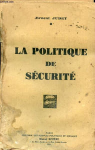 La politique de sécurité.
