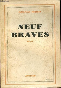 Neuf braves - Récit.