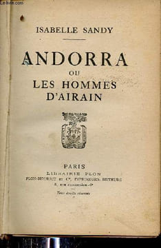 Andorra ou les hommes d'Airain.. Sandy Isabelle