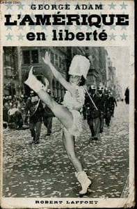L'Amérique en liberté.