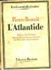L'atlantide - Edition Ne Varietur - Collection les grands écrivains.. Benoit Pierre