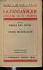 La fantastique histoire du Dr Osmont suivies du drame des hêtres - Edition française entièrement refondue.. Montmajour Pierre