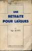 Une retraite pour laïques - Collection la vie intérieure.. Mgr Knox