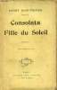 Consolata fille du soleil - Roman - 3e édition.. Daguerches Henry