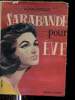 Sarabande pour Eve.. Durban Alain