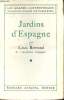 Jardins d'Espagne - 6e édition - Collection les grands contemporains.. Bertrand Louis