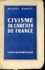 Civisme du chrétien de France.. Riquet Michel
