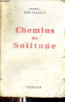 Chemins de solitude - 40e édition.. Chevallier Gabriel