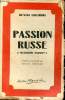 Passion russe - Collection des problèmes actuels.. Gorjanowa Natacha