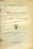 Les visiteurs illustres de Saint Emilion - Le Duc d'Orl&eacute;ans 1839 - Extrait du Bulletin de la soci&eacute;t&eacute; historique et arch&eacute;ologique de Saint Emilion ...