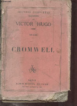 Oeuvres complètes illustrées de Victor Hugo - Drame I - Cromwell.. Hugo Victor