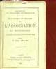 Essai critique et théorique sur l'association en psychologie (Leçons faites à l'université nouvelle de Bruxelles 1905) - Collection Bibliothèque de ...