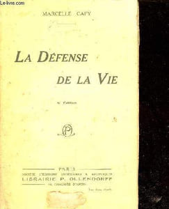 La défense de la vie - 8e édition + envoi de l'auteur.