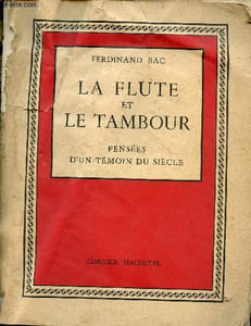 La flûte et le tambour - Pensées d'un témoin du siècle.