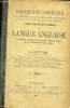 Grammaire complète pour enseigner et pour apprendre facilement progessivement infailliblement à lire à écrire et à parler la langue anglaise et ...