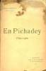En Pichadey 1890-1900.. Duprat Georges