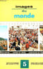Images du monde - Tome 5.. Collectif