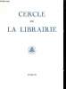 Cercle de la librairie historique et fonctionnement - Liste des membres - 1956.. Collectif