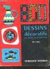 800 Dessins décoratifs et leur utilisation.. B.Priolo