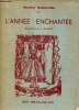 L'année enchantée.. Bianchini Marthe