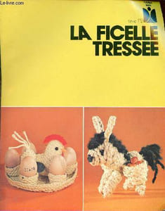 La ficelle tressée.